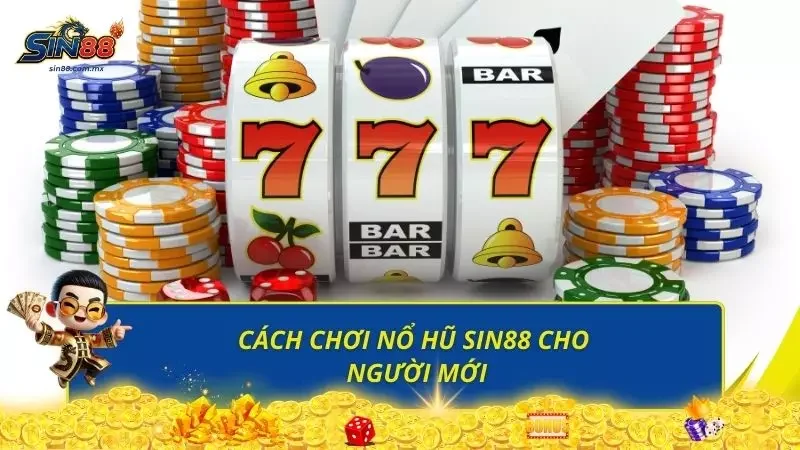 Cùng tìm hiểu cách chơi cụ thể của sân chơi nổ hũ