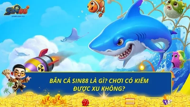 Khám phá tổng quan các thông tin về trò bắn cá tại nhà cái