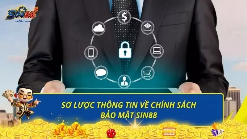 Sơ lược các thông tin về các chính sách về bảo mật tại nhà cái